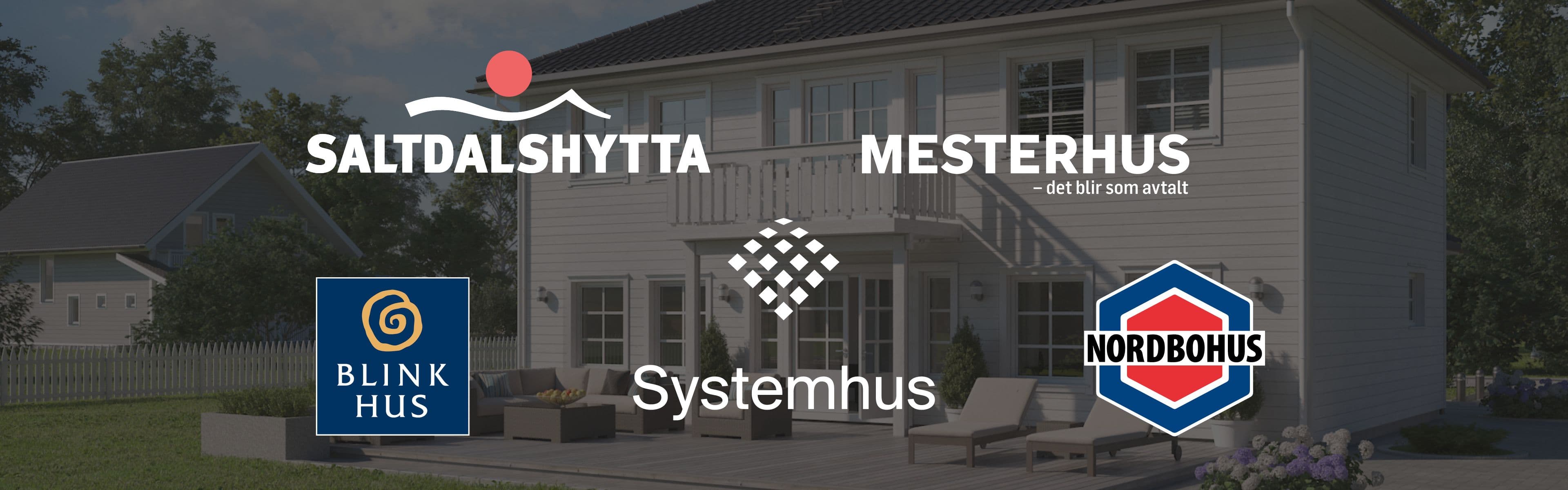 Bilde med logoene til Saltdalshytta, Mesterhus, Blinkhus, Systemhus og Nordbohus